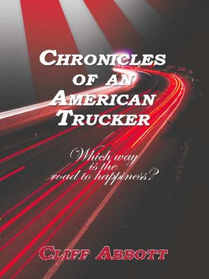 cover image of CHRONICLES OF AN AMERICAN TRUCKER